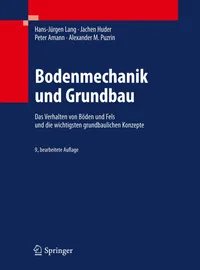 Buy Bodenmechanik und Grundbau by Hans-Jürgen Lang, Jachen Huder, Peter Amann | Springer Hardcover | German Civil Engineering Textbook — BookShops.in