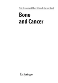 Buy Bone and Cancer: 5 (Topics in Bone Biology) by Felix Bronner and Mary C. Farach-Carson – Springer London Ltd Hardcover 2009 Edition – Medicine & Oncology Textbook — BookShops.in