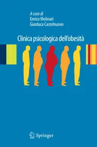 Buy Clinica psicologica dell’obesità: Esperienze cliniche e di ricerca by Enrico Molinari & Gianluca Castelnuovo – Springer Verlag, Italian, Paperback, 2012 Edition — BookShops.in