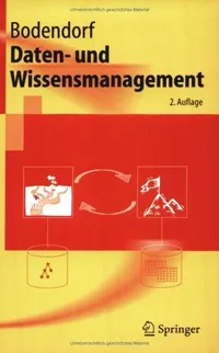 Buy Daten- und Wissensmanagement (Springer-Lehrbuch) by Freimut Bodendorf – 2nd Edition Hardcover – German Language Textbook for Data & Knowledge Management — BookShops.in
