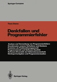 Buy Denkfallen und Programmierfehler by Timm Grams | Springer Compass | German Hardcover | Software Architecture & Programming Books — BookShops.in