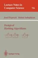Buy Design of Hashing Algorithms (Lecture Notes in Computer Science) by Josef Pieprzyk & Babak Sadeghiyan | Springer Verlag | Hardcover | 1993 Edition | Algorithms & Programming — BookShops.in