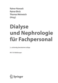 Buy Dialyse Und Nephrologie Fur Fachpersonal by Rainer Nowack, Rainer Birck, Thomas Weinreich - Springer Nature Hardcover German Medical Textbook — BookShops.in