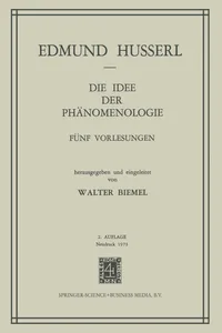Buy Die Idee Der Phanomenologie: Funf Vorlesungen by Edmund Husserl | Springer German Hardcover | Husserliana Series — BookShops.in