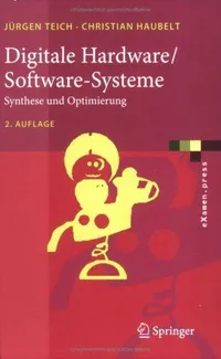Buy Digitale Hardware/Software-Systeme: Synthese und Optimierung by Jürgen Teich & Christian Haubelt | Springer | German Hardcover | Computers & Internet — BookShops.in