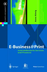 Buy E-Business@Print: Internetbasierte Services und Prozesse by Anne König | Springer-Verlag | German Hardcover | 2004 Edition — BookShops.in