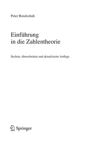 Buy Einfuhrung in Die Zahlentheorie by Peter Bundschuh | Springer Verlag | German Hardcover 6th Edition | Number Theory Textbook for Students & Teachers — BookShops.in