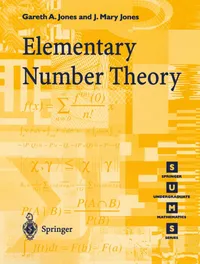 Buy Elementary Number Theory by Gareth A. Jones | Springer | Hardcover | 1st Corrected Edition | Undergraduate Mathematics Textbook — BookShops.in