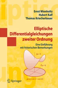 Buy Elliptische Differentialgleichungen zweiter Ordnung: Eine Einführung mit historischen Bemerkungen (Masterclass) by Ernst Wienholtz, Hubert Kalf, Thomas Kriecherbauer | Springer-Verlag | German Hardcover | 2009 Edition — BookShops.in