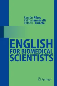 Buy English for Biomedical Scientists by Ramón Ribes, Palma Iannarelli, Rafael F. Duarte | Springer Nature | English | Paperback | 1st Edition — BookShops.in