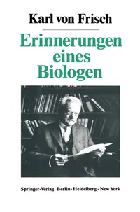 Buy Erinnerungen eines Biologen by Karl Von Frisch | Springer-Verlag | German Hardcover | Neuroscience & Biology Memoir — BookShops.in