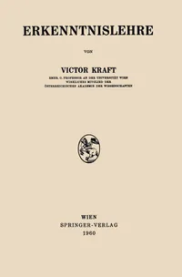 Buy Erkenntnislehre by Victor Kraft | German Hardcover | Springer Verlag | Philosophy & Science Studies Book — BookShops.in
