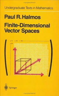 Buy Finite Dimensional Vector Spaces by P. R. Halmos | Springer Hardcover | Undergraduate Texts in Mathematics | Linear Algebra Textbook — BookShops.in
