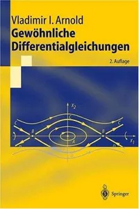 Buy Gewöhnliche Differentialgleichungen by Vladimir I. Arnold | Springer-Lehrbuch | German Hardcover | 2nd Edition | Higher Education Mathematics Textbook — BookShops.in
