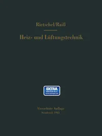 Buy H. Rietschels Lehrbuch der Heiz- und Lüftungstechnik by Wilhelm Raiss and F. Roedler | Springer-Verlag | German Hardcover | Mechanical Engineering Textbook — BookShops.in