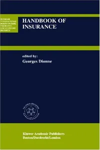 Buy Handbook of Insurance by Georges Dionne | Springer | Hardcover | Business & Finance Economics Textbooks — BookShops.in