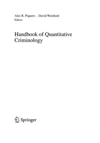 Buy Handbook of Quantitative Criminology by Alex R. Piquero and David Weisburd | Springer-Verlag | Hardcover | 2010 Edition | Crime & Research Methodology Book — BookShops.in