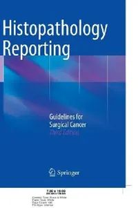 Buy Histopathology Reporting: Guidelines for Surgical Cancer by Derek C. Allen – Springer Nature Hardcover 3rd Edition – Pathology Textbook for Medical Professionals — BookShops.in