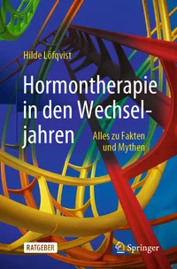 Buy Hormontherapie in den Wechseljahren by Hilde Löfqvist | Springer | German Hardcover | 2021 Edition | Menopause Hormone Therapy Book — BookShops.in
