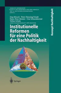 Buy Institutionelle Reformen für eine Politik der Nachhaltigkeit by M. Mogalle, Jörg Minsch, J. Tscheulin | Springer-Verlag | German Hardcover | Ecology & Environment Textbook — BookShops.in