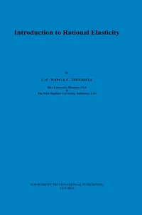 Buy Introduction to Rational Elasticity (Mechanics of Continua, 1) by C. C. Wang and C. Truesdell | Kluwer Academic | English | Paperback | 1973 Edition — BookShops.in