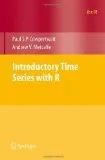 Buy Introductory Time Series with R by Cowpertwait & Metcalfe | Springer Hardcover | English | 2009 Edition | Statistical Analysis Guide — BookShops.in