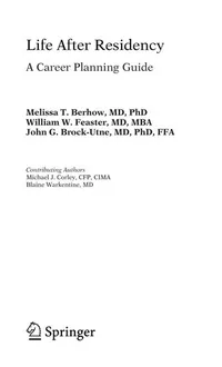 Buy Life After Residency: A Career Planning Guide by Melissa T. Berhow | Springer-Verlag | Hardcover | Medicine & Health Sciences — BookShops.in