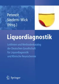 Buy Liquordiagnostik: Leitlinien der Liquordiagnostik und Methodenkatalog – Petereit, Sindern, Wick (Springer, German Hardcover, 2007 Edition) – Bookshops.in — BookShops.in