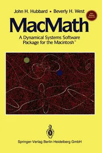 Buy MacMath 9.2: Dynamical Systems Software Package for the Macintosh by John H. Hubbard and Beverly H. West – Springer-Verlag, English/German, Paperback, Bilingual Edition — BookShops.in