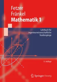 Buy Mathematik 1: Lehrbuch für ingenieurwissenschaftliche Studiengänge (Springer-Lehrbuch) by Albert Fetzer, Heiner Fränkel, Dietrich Feldmann | Springer-Verlag | German Hardcover | 11th Edition 2012 | Higher Education Mathematics Textbook — BookShops.in