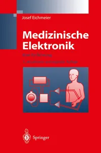 Buy Medizinische Elektronik: Eine Einführung by Josef Eichmeier – German Hardcover Textbook on Medical Electronics from Springer-Verlag — BookShops.in