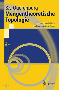 Buy Mengentheoretische Topologie (Springer-Lehrbuch) by Boto Von Querenburg | German Hardcover | Springer-Verlag | Higher Education Mathematics Textbook — BookShops.in