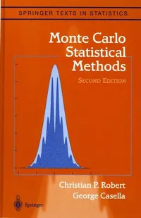 Buy Monte Carlo Statistical Methods by Christian Robert & George Casella | Springer | 2nd Edition | Hardcover | Statistics Textbook — BookShops.in