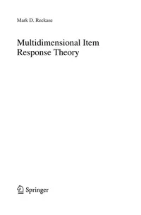 Buy Multidimensional Item Response Theory by M. D. Reckase | Springer Hardcover | Statistics for Social and Behavioral Sciences | Textbook & Study Guide — BookShops.in