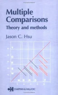 Buy Multiple Comparisons: Theory and Methods by Hsu Jason | Chapman & Hall | Hardcover | Statistics Textbook — BookShops.in