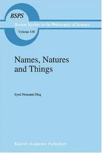 Buy Names, Natures And Things: The Alchemist Jabir Ibn Hayyan And His Kitab Al-ahjar, Book of Stones by Syed Nomanul Haq - Springer Nature, Hardcover, 1994 Edition - Health, Fitness & Nutrition — BookShops.in