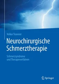Buy Neurochirurgische Schmerztherapie: Schmerzsyndrome Und Therapieverfahren by Volker Tronnier - Springer Nature Hardcover German Edition — BookShops.in