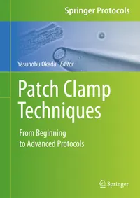 Buy Patch Clamp Techniques: From Beginning to Advanced Protocols by Yasunobu Okada - Springer Verlag Japan, English, Hardcover, 2012 Edition - Neuroscience & Electrophysiology Textbooks — BookShops.in