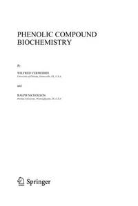 Buy Phenolic Compound Biochemistry by Wilfred Vermerris and Ralph Nicholson | Springer Nature Hardcover | 1st Edition | Biochemistry Textbook for Students and Researchers — BookShops.in