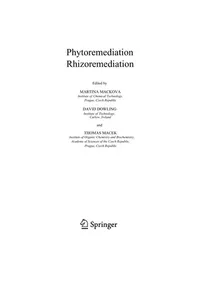 Buy Phytoremediation Rhizoremediation (Focus on Biotechnology) by Martina Mackova, David Dowling, Tomas Macek - Springer Verlag Hardcover 2006 Edition - Ecology & Environment Textbook — BookShops.in