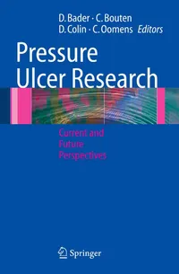 Buy Pressure Ulcer Research: Current and Future Perspectives by Dan L. Bader, Carlijn V. C. Bouten, Denis Colin - Springer Hardcover 2005 Edition - Medicine & Health Sciences Textbook — BookShops.in