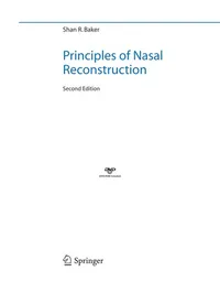 Buy Principles of Nasal Reconstruction by Shan R. Baker | Springer Nature | Hardcover | 2nd Edition | Medical Reference Book for Surgeons — BookShops.in