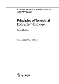 Buy Principles of Terrestrial Ecosystem Ecology by F. Stuart Chapin III, Hardcover, 2nd Edition, Springer Nature, English, 2011 — BookShops.in