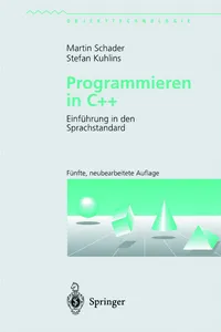 Buy Programmieren in C++: Einführung in den Sprachstandard by Martin Schader and Stefan Kuhlins | Springer-Verlag German Hardcover 5th Edition | C++ Programming Book for Students and Professionals — BookShops.in