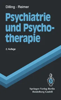 Buy Psychiatrie Und Psychotherapie (Springer-lehrbuch) by H. Berger, Horst Dilling, Christian Reimer | Springer Verlag | German Hardcover | 2nd Edition 1995 | Psychiatry & Psychotherapy Textbook — BookShops.in