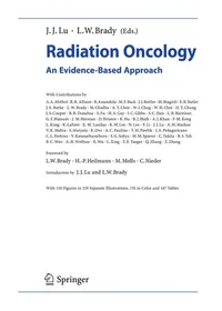 Buy Radiation Oncology: An Evidence-Based Approach by Jiade J. Lu | Springer | Hardcover | 2008 Edition | Medical Radiology Book — BookShops.in