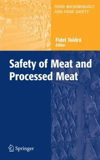 Buy Safety of Meat and Processed Meat by Fidel Toldrá | Springer Nature | Hardcover | Food Microbiology & Food Safety | 2009 Edition — BookShops.in