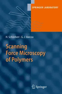 Buy Scanning Force Microscopy of Polymers (Springer Laboratory) by G. Julius Vancso, Holger Schönherr – Springer-Verlag Hardcover 2010 Edition – Material Science & Engineering Textbook — BookShops.in