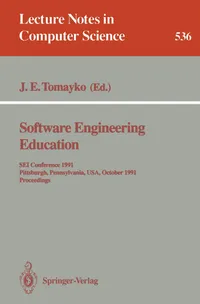 Buy Software Engineering Education: SEI Conference 1991 Proceedings by James E. Tomayko | Springer-Verlag | Hardcover | 1991 Edition | Software Architecture Books — BookShops.in