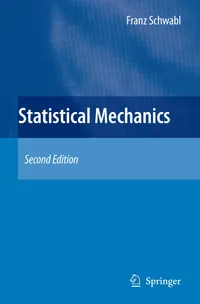 Buy Statistical Mechanics by Franz Schwabl | Springer Nature Hardcover | Advanced Texts in Physics | 2nd Edition | Engineering Textbook for Indian Students — BookShops.in